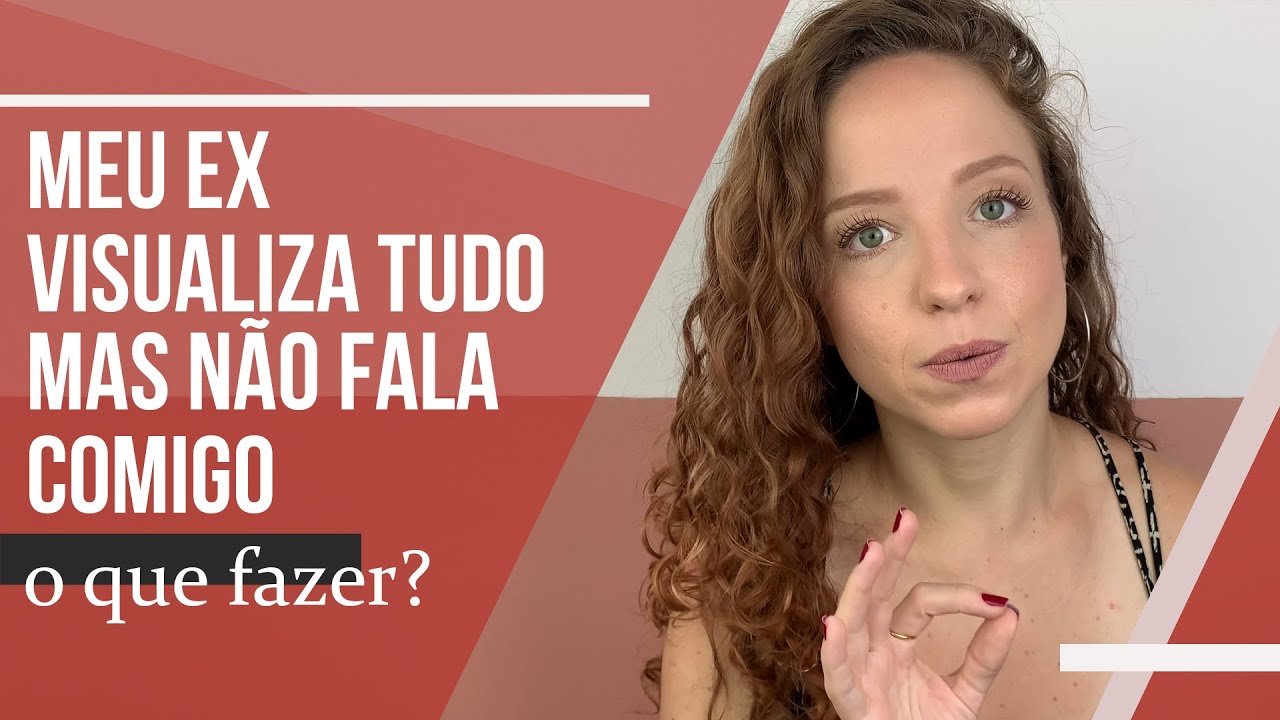 MEU EX VISUALIZA TUDO QUE EU POSTO MAS NÃO FALA COMIGO, O QUE FAZER?