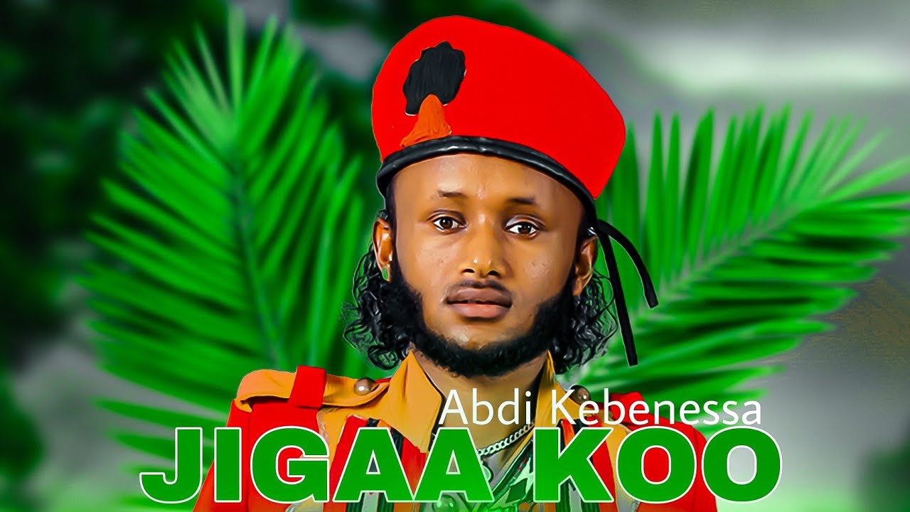 Abdii Qabbaneessa   Jigaa Koo    Official Video 