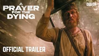A Prayer for the Dying | Official Trailer