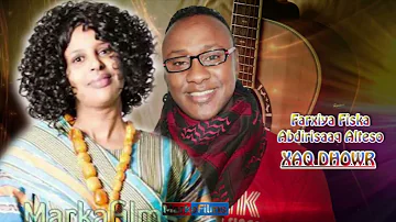 Somali Music Xaq Dhowr Song by ☆Farxiya Fiska iyo Abdirisaaq Alteso☆