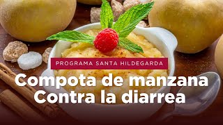 La farmacia De Dios: La Compota de manzana que te quitará la diarrea (Programa Santa Hildegarda)