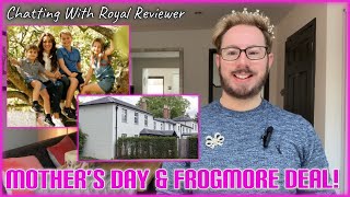 Buckingham Palace Sussex Secret Frogmore Deal | Mother's Day Photos of George, Charlotte, and Louis!