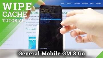 How to Wipe Cache in GENERAL MOBILE GM 8 Go - Delete Cache Files