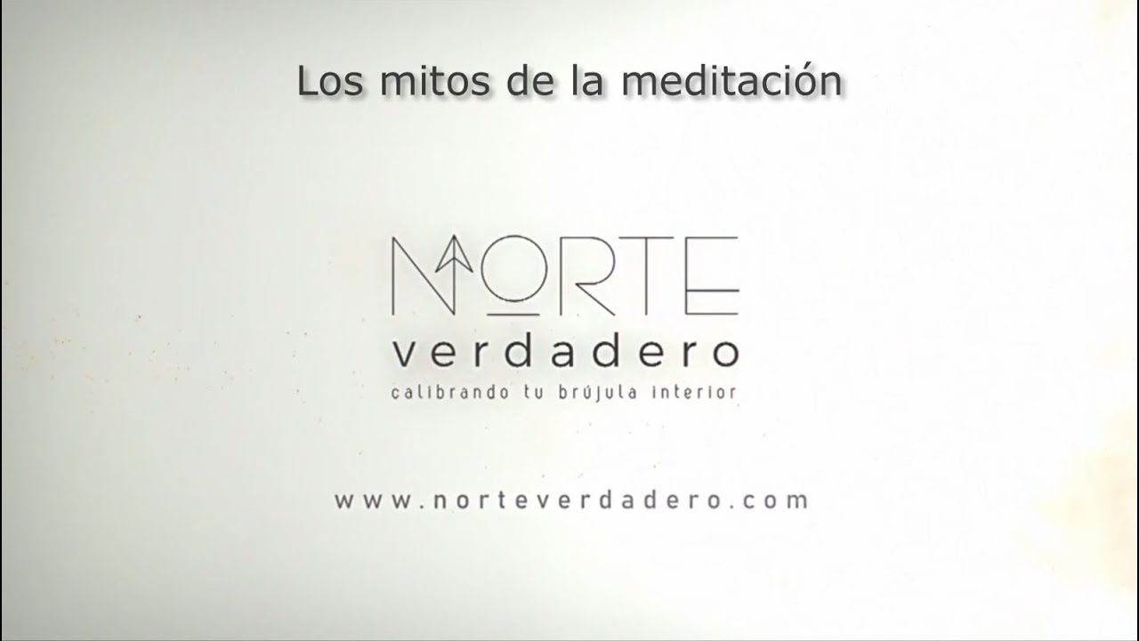 Los mitos de la meditación - YouTube