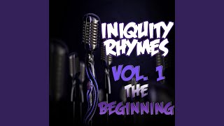 Watch Iniquity Rhymes The Forgotten Commentator video