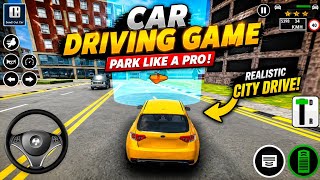 🚗 Realistic Car Driving & Parking Game | Ultimate City Driving & Parking Challenge | Gameplay screenshot 3