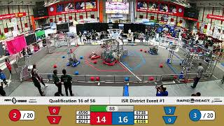 Qualification 16 - 2022 ISR District Event #1