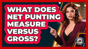 What Does Net Punting Measure Versus Gross?