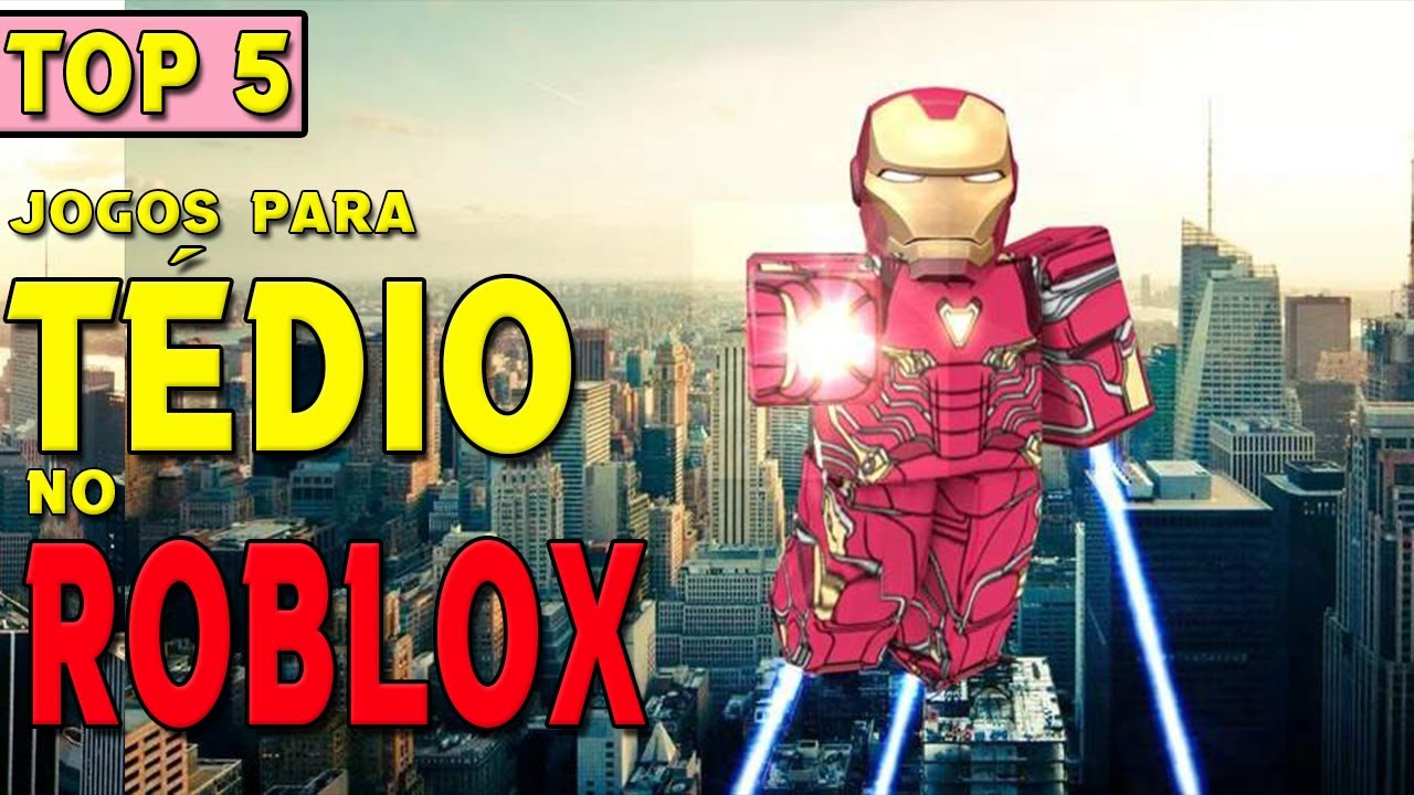 Roblox, top 5 jogos para sair do tédio!