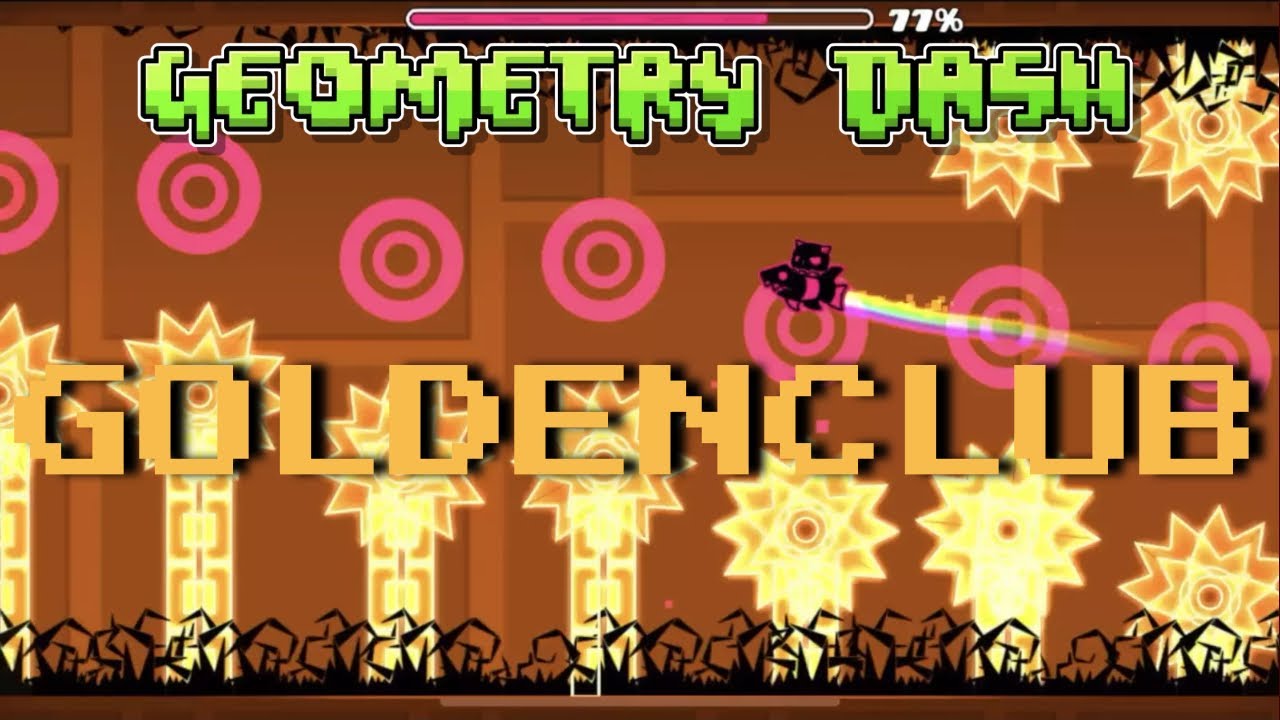 GoldenClub (Full Playthrough) | Geometry Dash