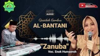 LAGU LAWAS | QASIDAH AL-BANTANI | ZANUBA VOC. ENOK HUMAEROH