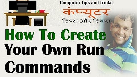 How to Create Your Own Run Commands to Use Computer Fast
