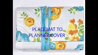 Placemat to Planner Cover