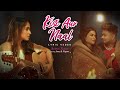 Kisi Aur Naal - Awez Darbar, Nagma Mirajkar | Asees Kaur | Goldie Sohel , Kunaal Vermaa