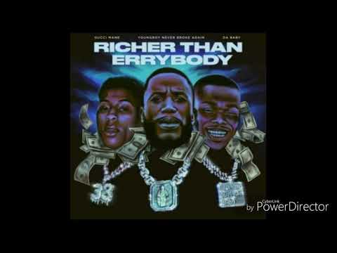 Gucci Mane – Richer Than Errybody [Extreme Bass Boost]