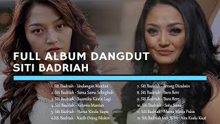 Full Album Dangdut SITI BADRIAH
