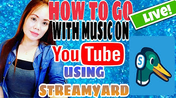 How to go live with music background on YouTube, using streamyard|tagalog tutorial|pinay vlogger hk