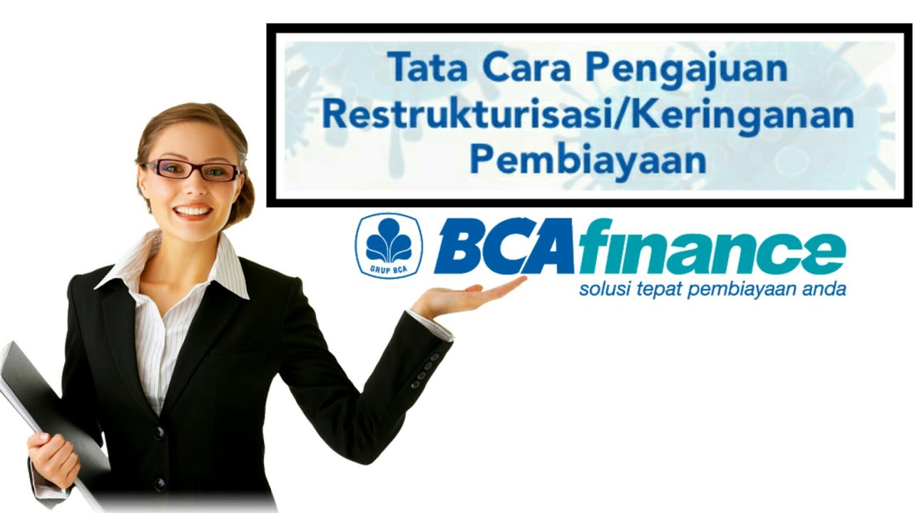 Tata Cara Online Pengajuan Restrukturisasi Bank BCA Tanpa Harus Ke Bank