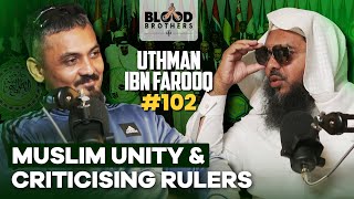 Uthman Ibn Farooq | Hanbali Fiqh, Muslim Unity & Criticising Rulers | BB 102