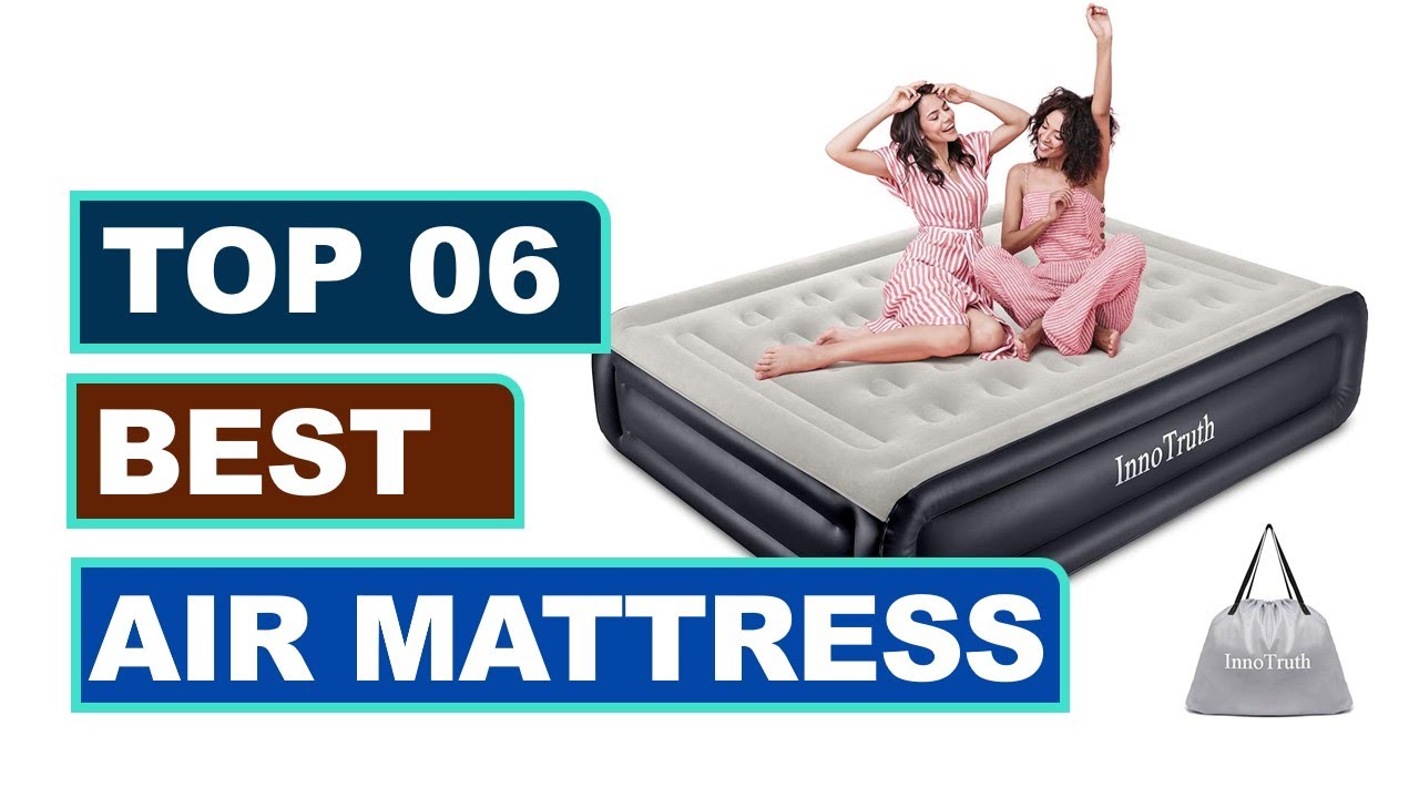Top 6 Best Air Mattress For Long Term Use, Everyday Use, Camping YouTube