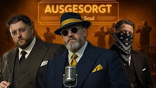 KC REBELL✖SIDO✖AK ✖ AUSGESORGT(🎙️1950's Soul Version)