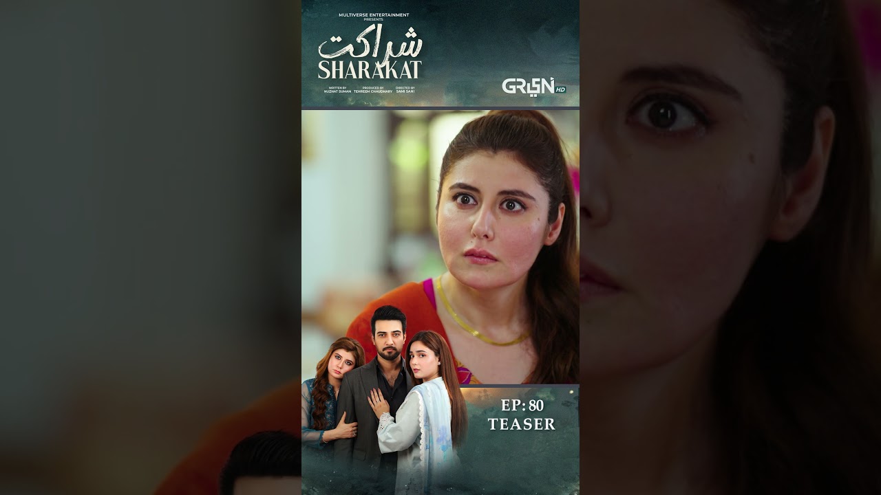 Sharakat Episode 80 Teaser 