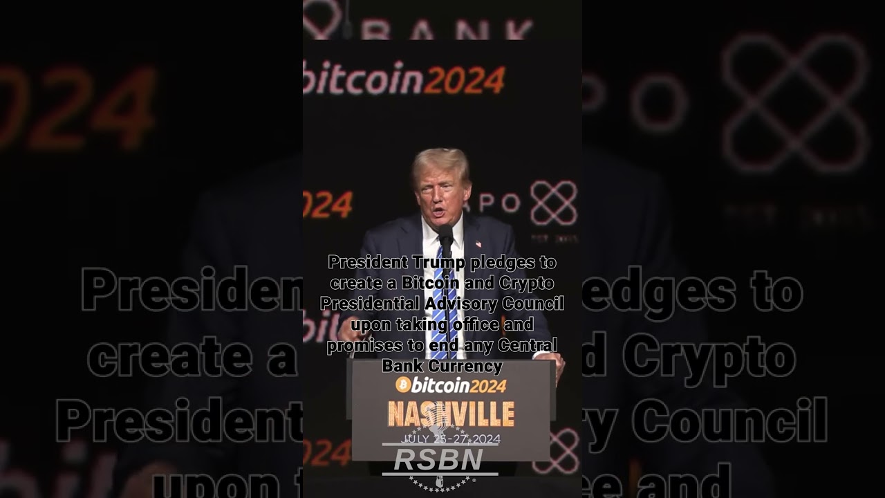 Trump pledges to create a Bitcoin and Crypto Presidential Advisory Council  upon taking office - YouTube