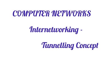 Tunneling Concept Explained in TAMIL | Computer Network Tunneling Concept