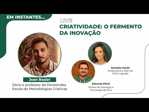 Criatividade: o fermento da inovação