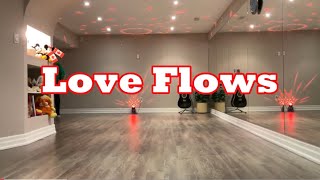 Love Flows line dance (Dance & Teach)