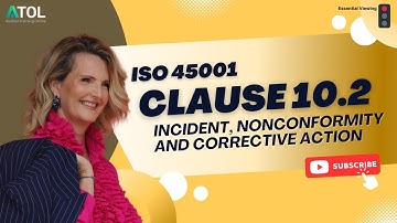 ISO 45001 Clause 10.2 Incident, Nonconformity, and Corrective Action | Auditor Training Online