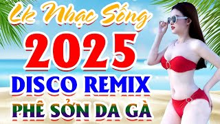 LK Nhạc Sống Thôn Quê Người Mẫu 2025✔️Mở Loa Hết Cỡ LK Nhạc Sống Hà Tây Gái Xinh 2K6 Phê Bất Hủ