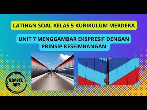 Latihan Soal Kelas 5 Seni Rupa Unit 7 Menggambar Ekspresif dengan