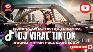 DJ CAMPURAN VIRAL TIKTOK TERBARU 2025🎵 || DJ SLOW FULL BASS 2025