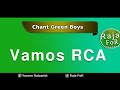 Chant green boys  vamos rca  parole 