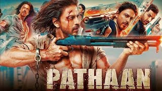 Pathaan Full Movie HD Facts | Shah Rukh Khan | John Abraham | Deepika Padukone 