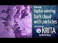 Dark matter cloud particles effect - Krita digital-painting tutorial