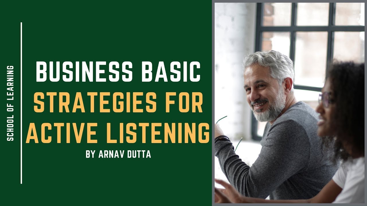 Mastering Effective Communication: Active Listening Strategies for Success
