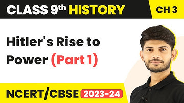 Class 9 History Chapter 3 | Hitler