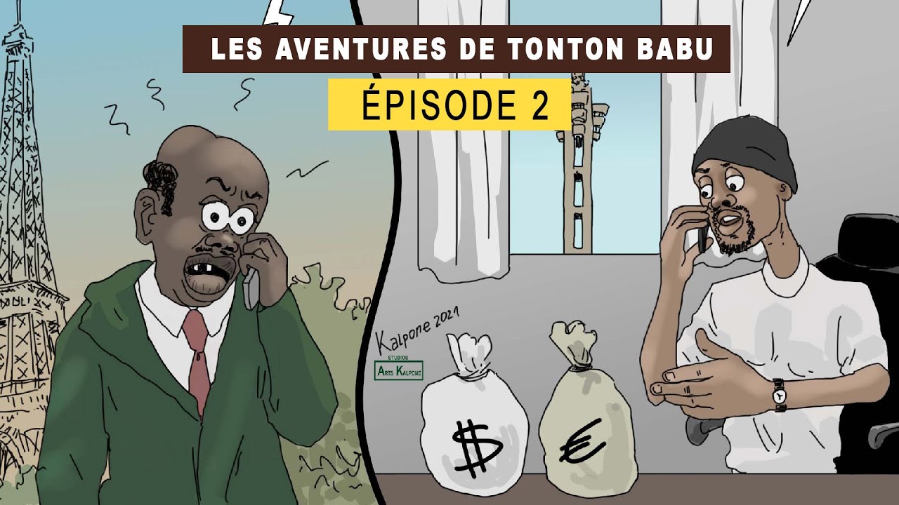 Les aventures de tonton Babu   Episode 02