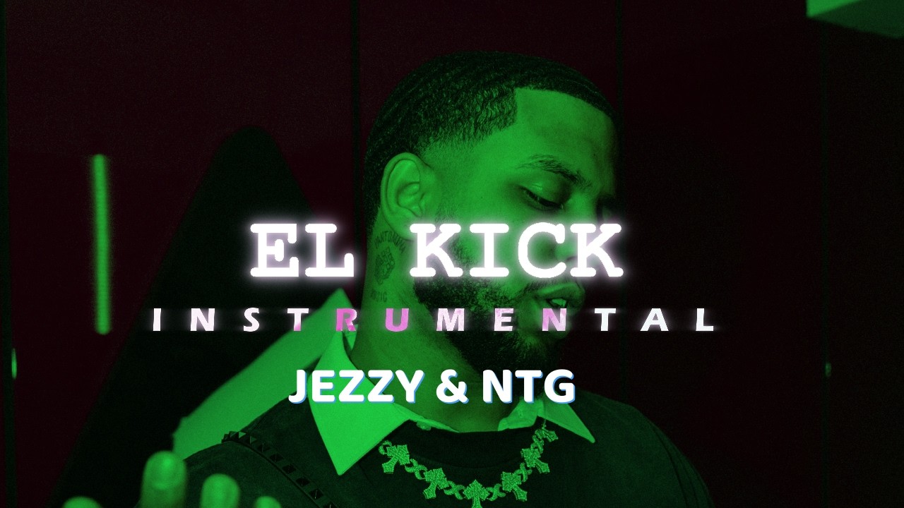 Jezzy Rd EL KICK - Jezzy x Ntg Type beat Dembow dominicano || Instrumental de ...