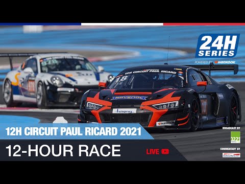 Hankook 12H CIRCUIT PAUL RICARD - Race Part 2