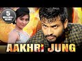 Aakhri Jung 2019 Full Hindi Dubbed Movie  Sumanth Shailendra Radhika Pandit P. Ravi Shankar