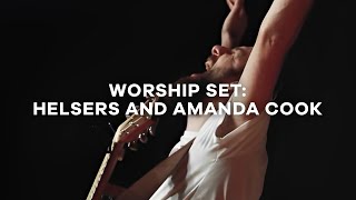 Worship Set - Joanathan and Melissa Helser and Amanda Cook | WU2018