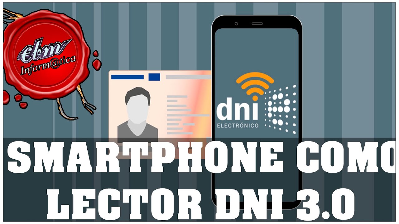 COMO USAR EL SMARTPHONE COMO LECTOR DE DNI ELECTRONICO Y VINCULARLO AL PC 