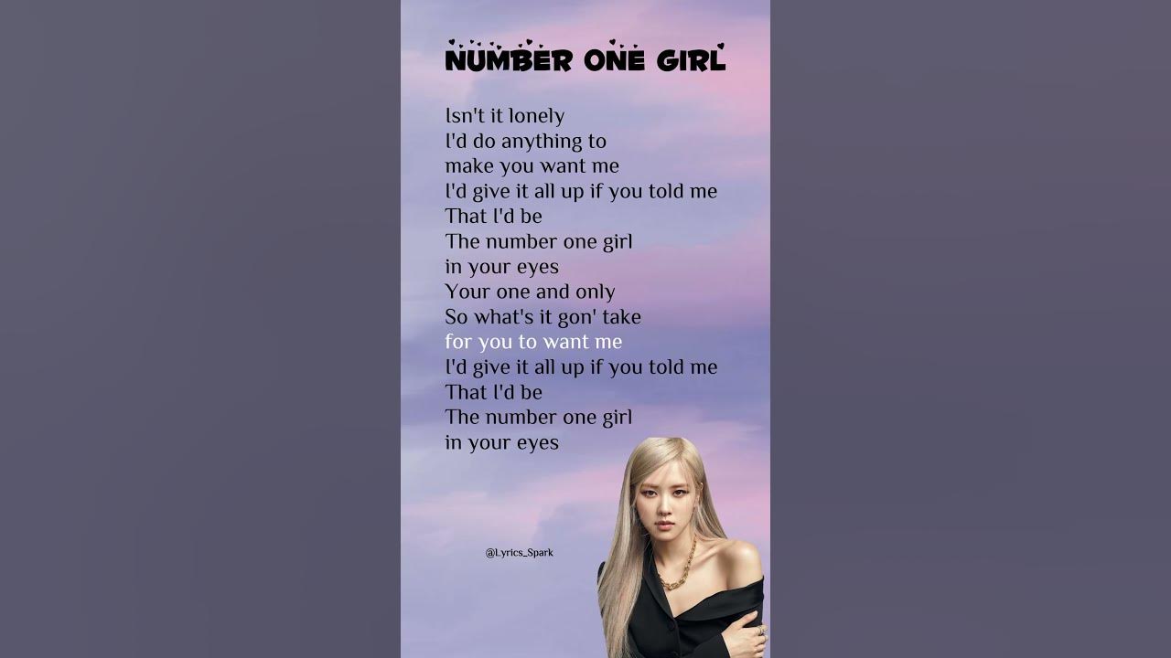ROSÉ - Number One Girl (Lyrics) #songlyrics #rosé #numberonegirl