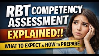 RBT Competency Assessment Complete Guide & Practice | What to Expect & How to Prepare?