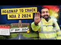 Complete roadmap to crack nda 2 2024 exam  only which can help you