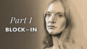 Full Portrait Drawing Demo with Explanation – Part I Block-In
