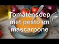 Soupe de tomates au pesto et au mascarpone